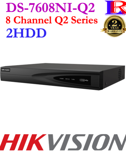Hikvision 2 hdd 8 channel nvr amazing DS-7608NI-Q2